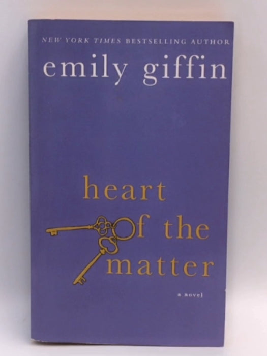 Heart of the matter  - Emily Giffin