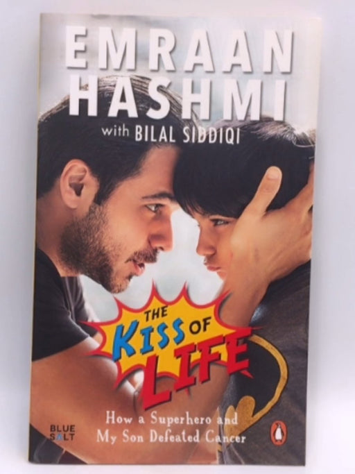 The Kiss of Life - Emraan Hashmi; 