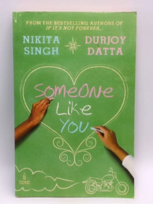 Someone Like You - Nikita Singh; Durjoy Datta; 