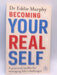 Becoming Your Real Self - Eddie Murphy; 