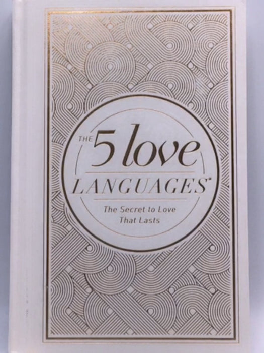 The 5 Love Languages - Gary D. Chapman; 