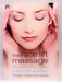 The Face Lift Massage - Narendra Mehta; Kundan Mehta; 
