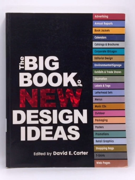 The Big Book of New Design Ideas - David E. Carter; 