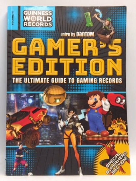 Guinness World Records 2018: Gamer's Edition - DanTDM; Guinness World Records; 