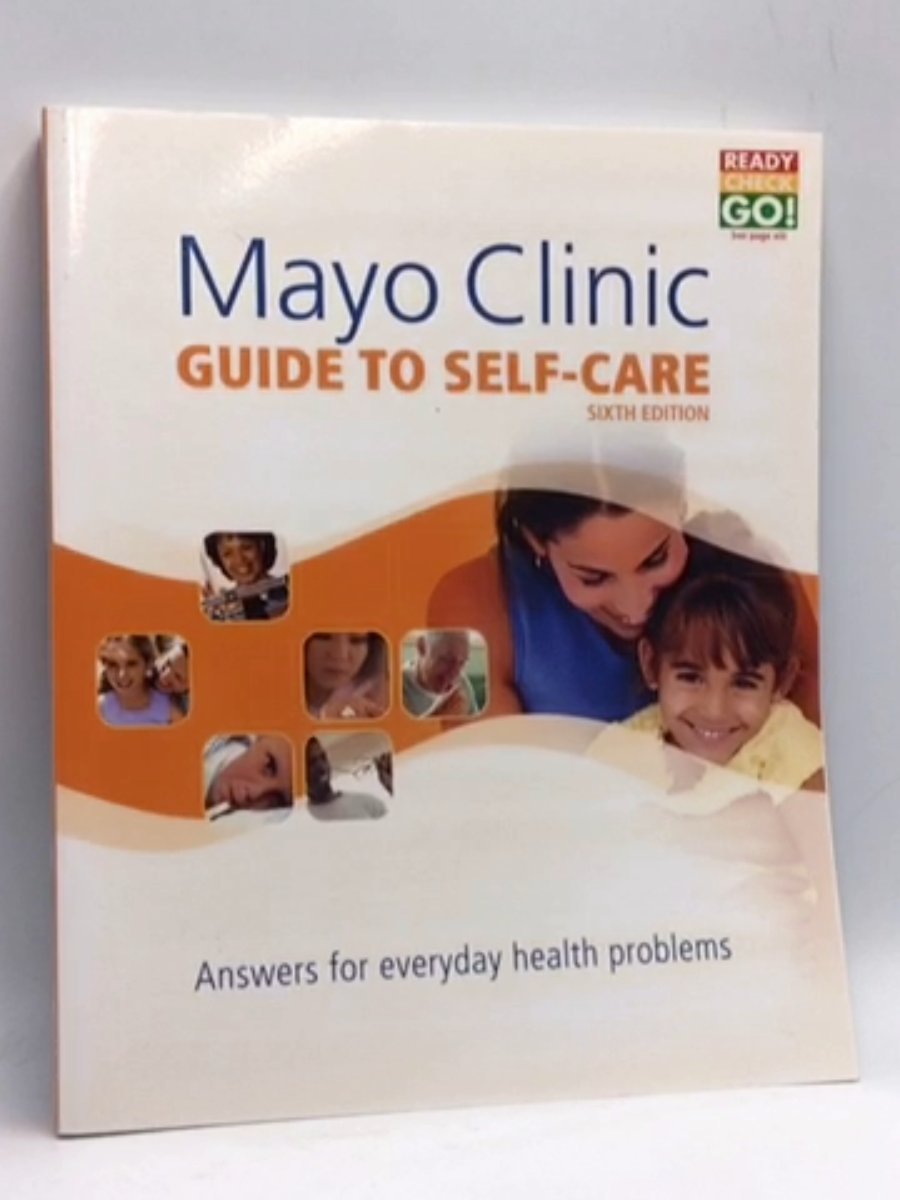 Mayo Clinic Guide to Self-Care by MAYO C – Online Book Store
