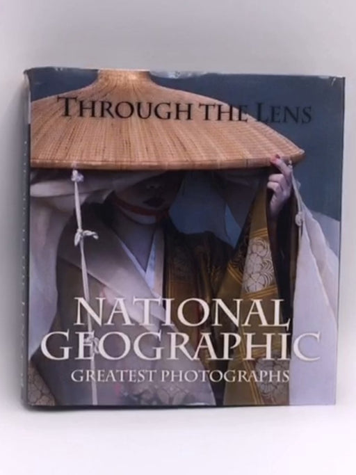 Through the Lens - National Geographic; 
