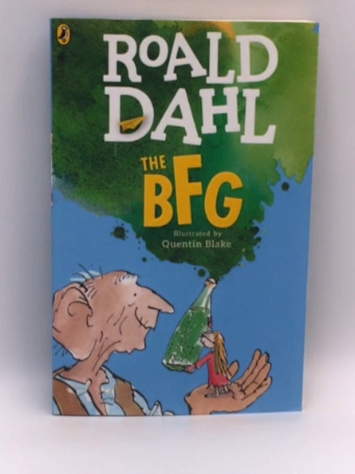 The BFG - Roald Dahl