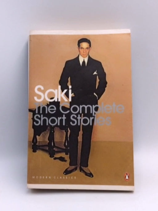 The Complete Short Stories - Saki; 