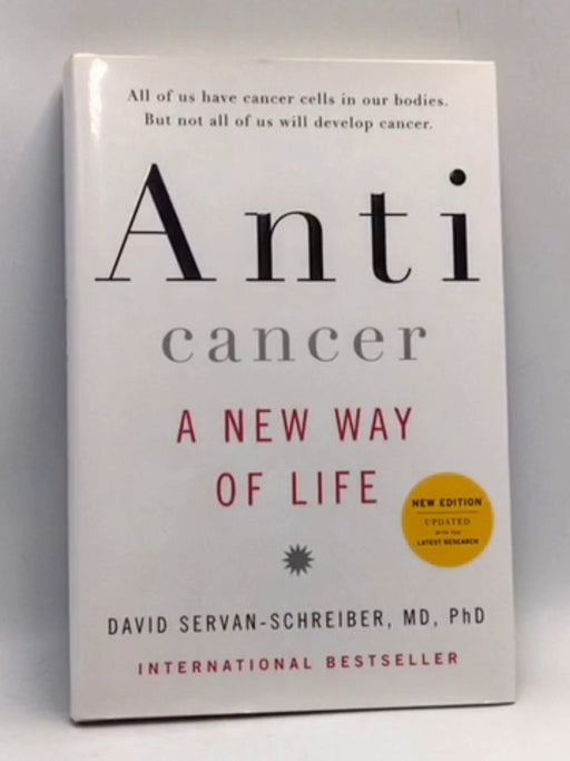 Anticancer - David Servan-Schreiber, MD, PhD; 