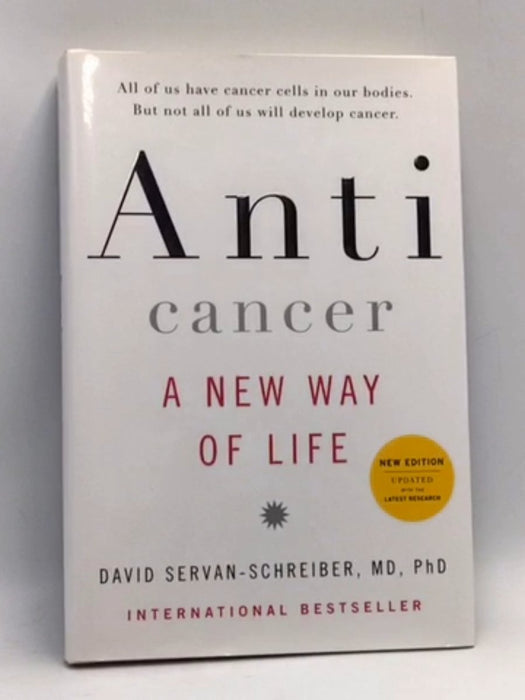 Anticancer - David Servan-Schreiber, MD, PhD; 