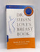 Dr. Susan Love's Breast Book, 5th Edition - Susan M. Love, M.D.; 