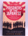 Prisoners of the Japanese - Gavan Daws; 