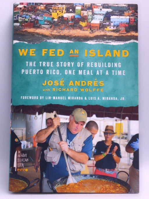 We Fed an Island - Jose Andres; 