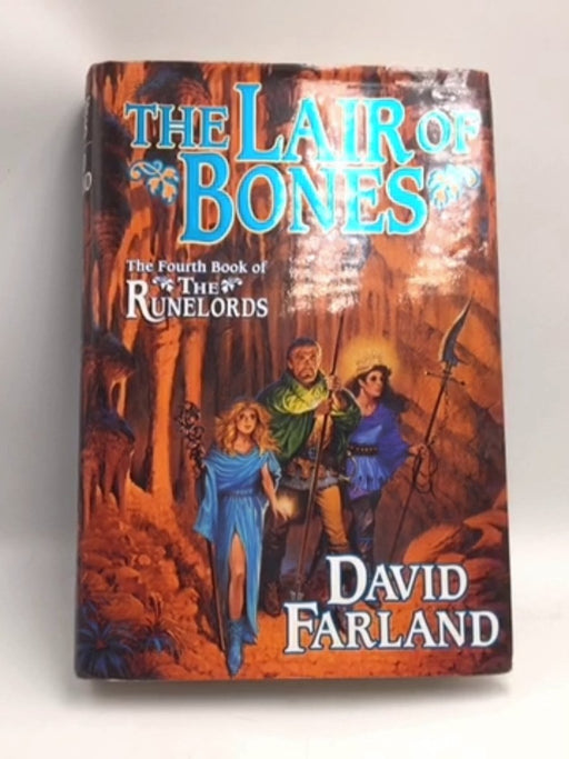 The Lair of Bones - Hardcover - David Farland; 