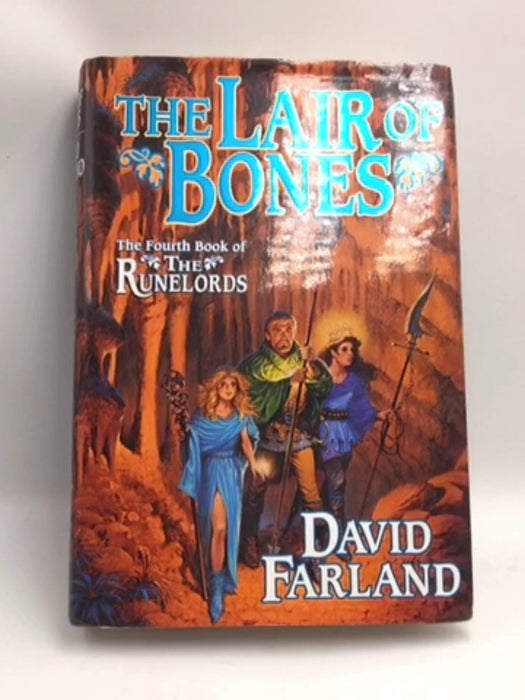 The Lair of Bones - Hardcover - David Farland; 