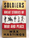 Soldiers - Max Hastings; 