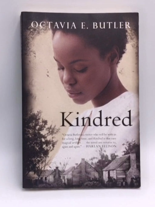 Kindred - Octavia E. Butler; 