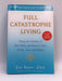 Full Catastrophe Living (Revised Edition) - Jon Kabat-Zinn; 