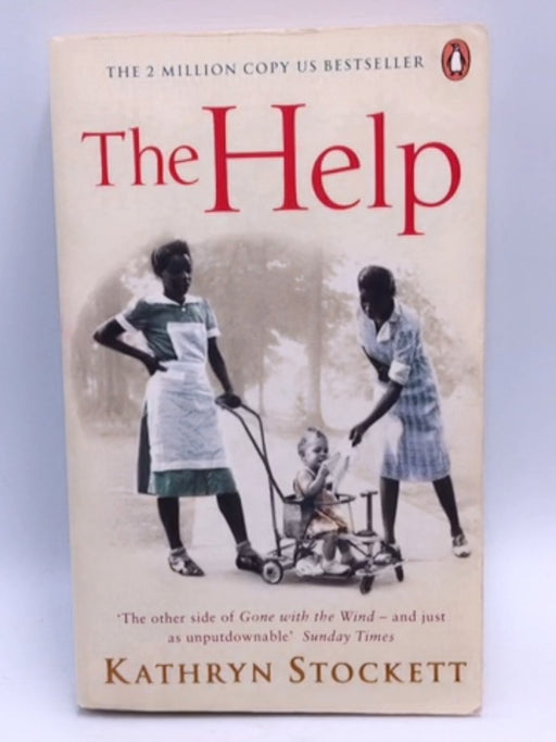 The Help - Kathryn Stockett