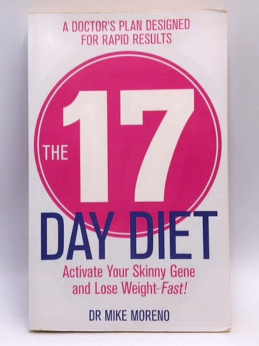 The 17 Day Diet - Mike Moreno