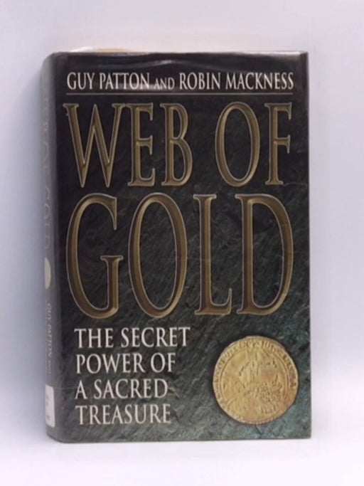 Web of Gold - Guy Patton; Robin Mackness; 
