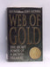 Web of Gold - Guy Patton; Robin Mackness; 
