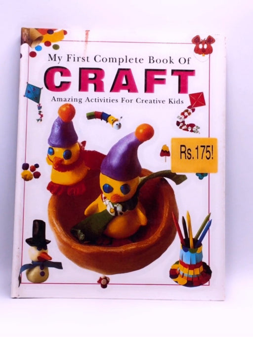 My First Complete Book of Craft  - Shree Book Centre