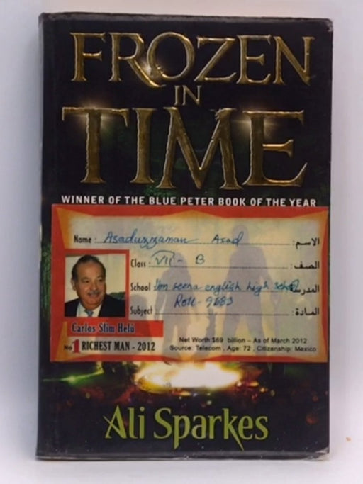 Frozen in Time - Ali Sparkes; 