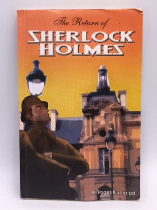 The Return of Sherlock Holmes -  Sir Arthur Conan Doyle;
