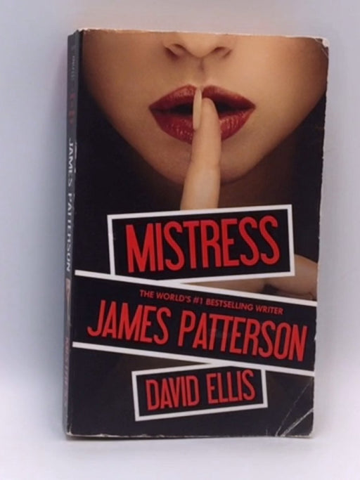 Mistress - James Patterson; David Ellis; 