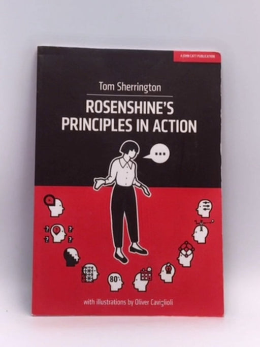Rosenshine's Principles in Action - Tom Sherrington; 