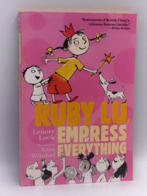 Ruby Lu, Empress of Everything - Lenore Look; 