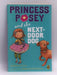 Princess Posey and the Next-Door Dog - Stephanie Greene; 