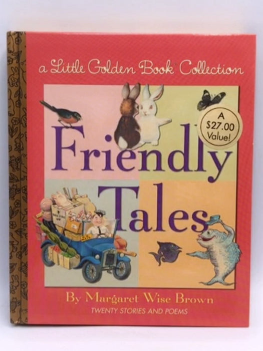 Friendly Tales - Hardcover - Margaret Wise Brown; 