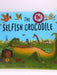 The Selfish Crocodile - Faustin Charles; 