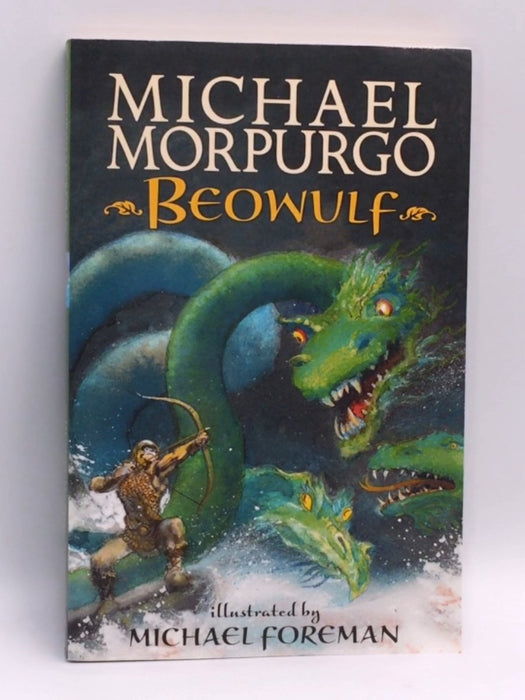 Beowulf - Michael Morpurgo; 