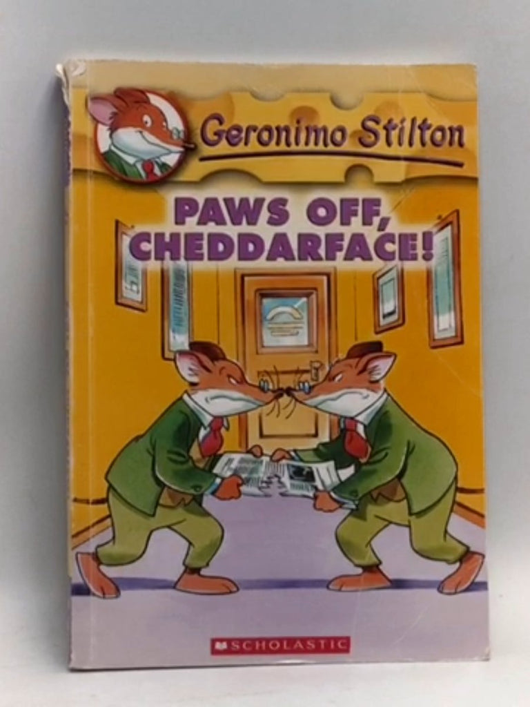 Paws Off, Cheddarface! by Geronimo Stilt – Online Book Store – Bookends