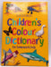Children's Colour Dictionary - Sheila Dignen