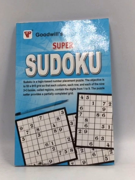 Super Sudoku - Goodwill Publishing