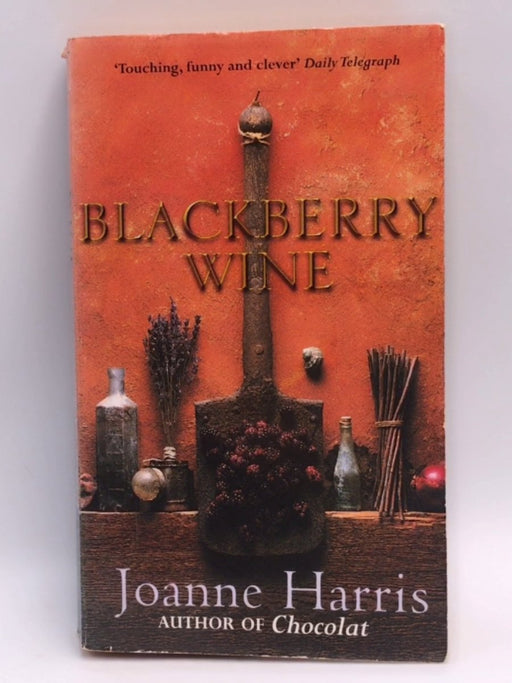 Blackberry Wine - Joanne Harris; 