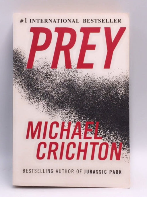 Prey - Michael Crichton; 