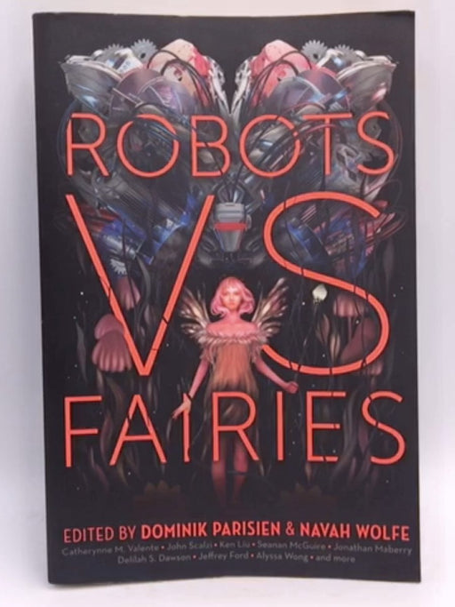 Robots vs. Fairies - Dominik Parisien; Navah Wolfe; 