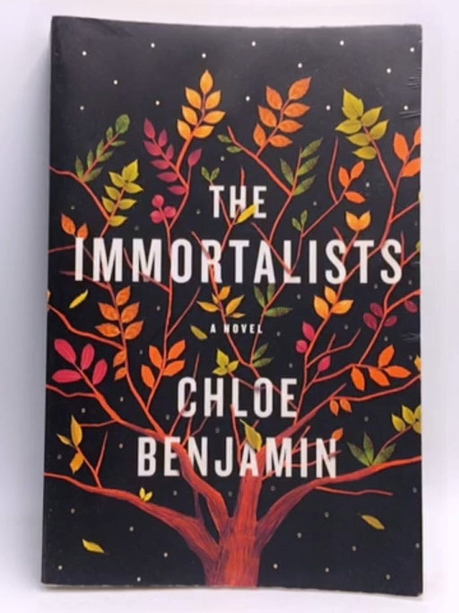 The Immortalists - Chloe Benjamin; 