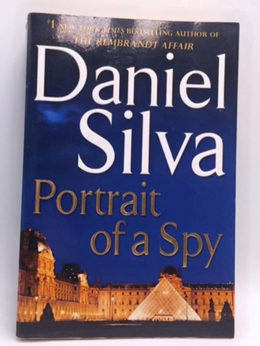 Portrait of a Spy - Daniel Silva; 