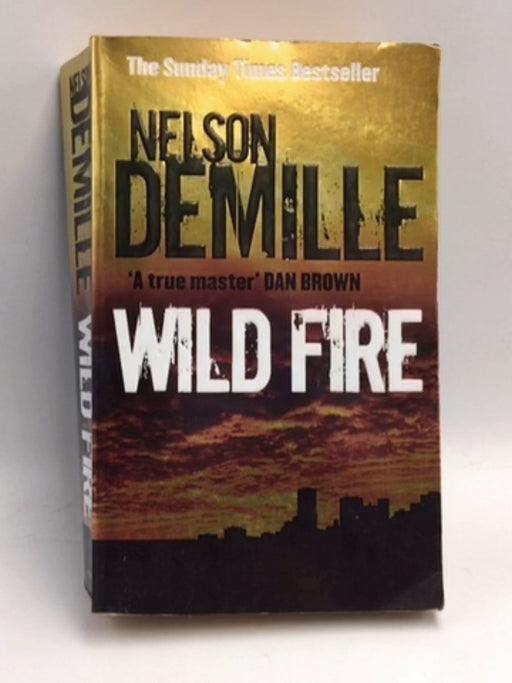 Wild Fire - Nelson DeMille