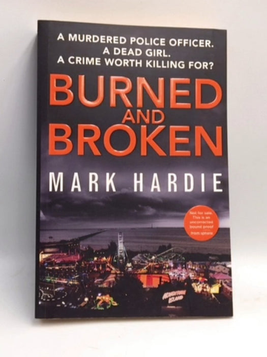 Burned and Broken - Mark Hardie