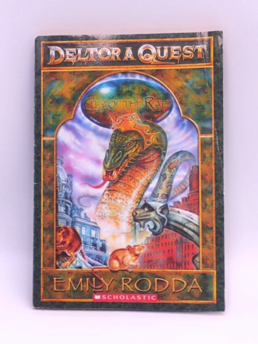 City of the Rats (Deltora Quest #3) Scholastic - Rodda, Emily; 