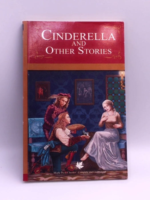 Cinderella and Other Stories - Maple Press Pvt Ltd