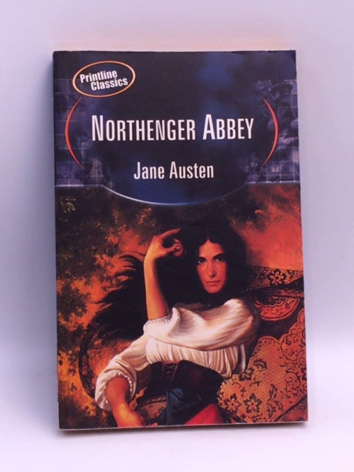 Northanger Abbey (Wordsworth Classics) - Jane Austen