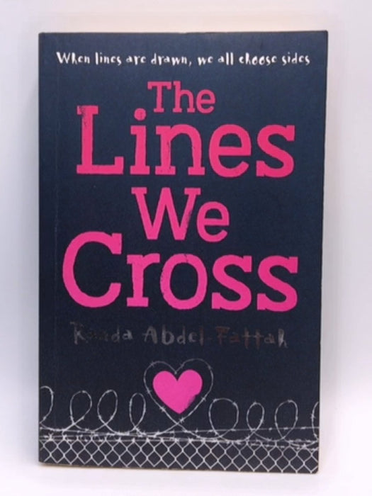 The Lines We Cross - Randa Abdel-Fattah; 